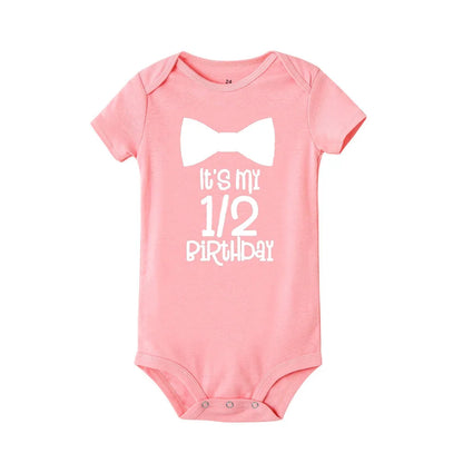 Its My 1/2 Birthday Baby Bodysuits Newborn Short Sleeve Rompers Baby Girls Boys Clothes Birthday Gifts Toddler Shower Gift