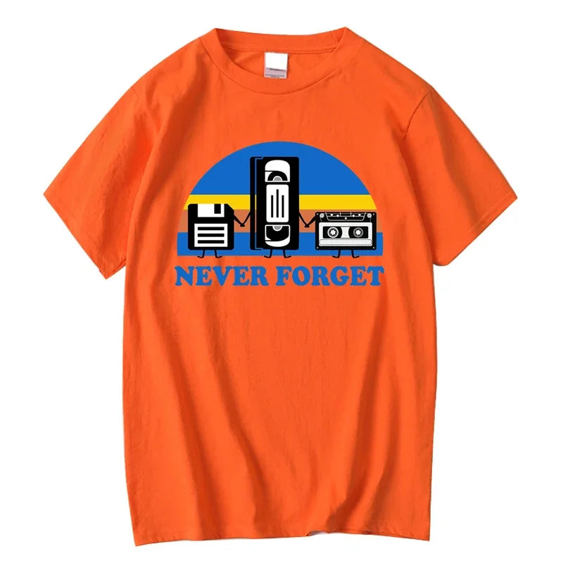 Never Forget Sarcastic Graphic Music Funny Printed Cotton Blend T-Shirt Men Loose Male Tshirt Casual Breathable Short Sleeve