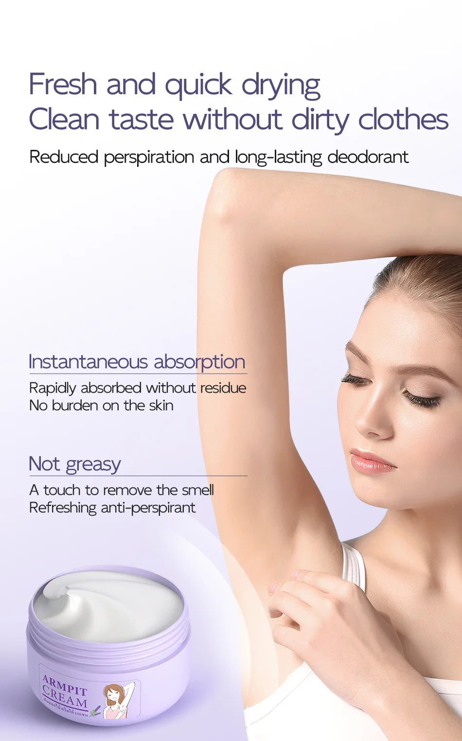 Underarm Antiperspirant Deodorant Cream, Providing All-day Sweat Control, Odor Suppression, and Sweat and Odor Prevention.