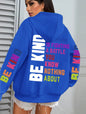Be Kind Hoodies Women Letter Prints Winter Fleece Warm Hooded Street Pocket Loose Sweatshirts Casual All-match Woman Clothes