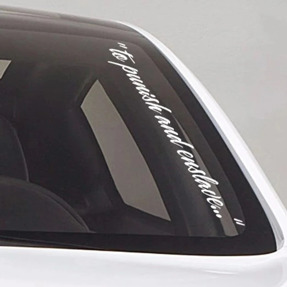 Car Stickers Vinyl Decal To Punish And Enslave Front Rear Windshield Dooration Window Creative Auto Styling Sticker Accessories