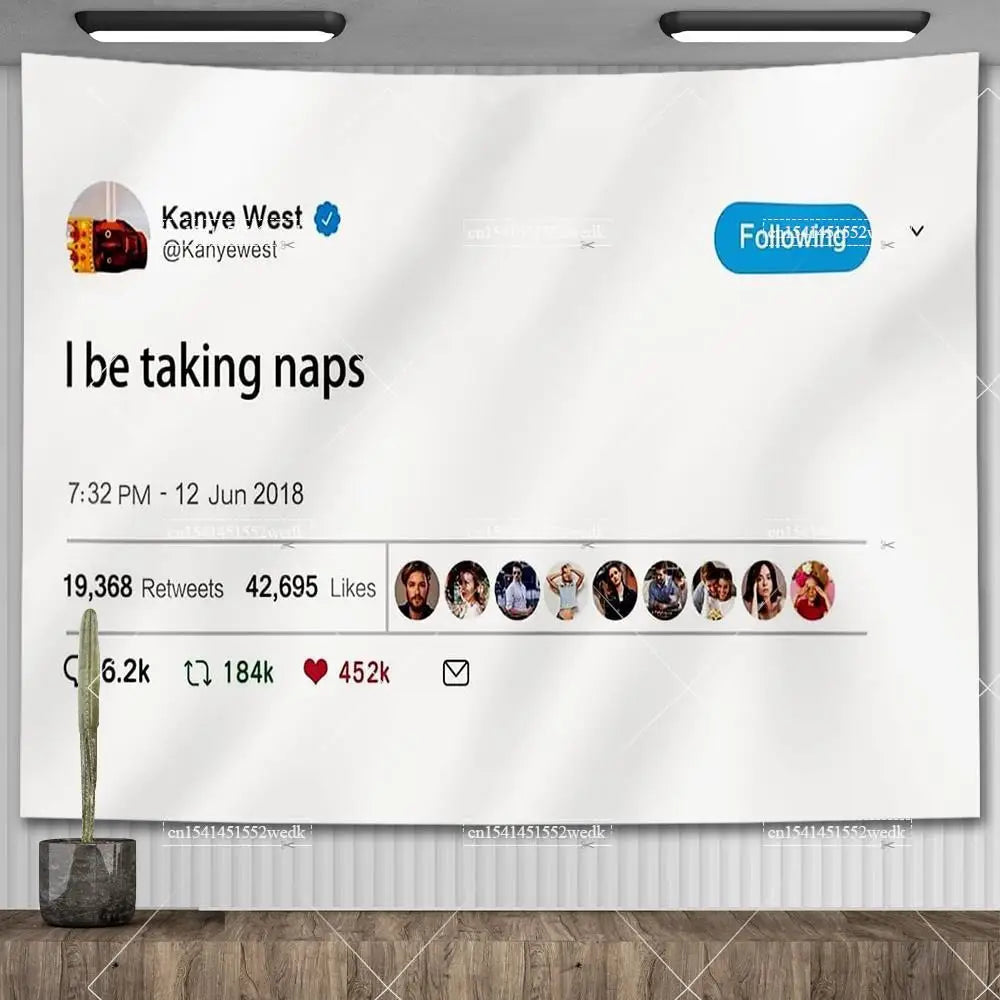 I'm The Reason I Smile Everyday Tapestry Kanye West Tweet Quote Wall Decor Flag Banner Meme Tapestrys Aesthetic Dorm Background