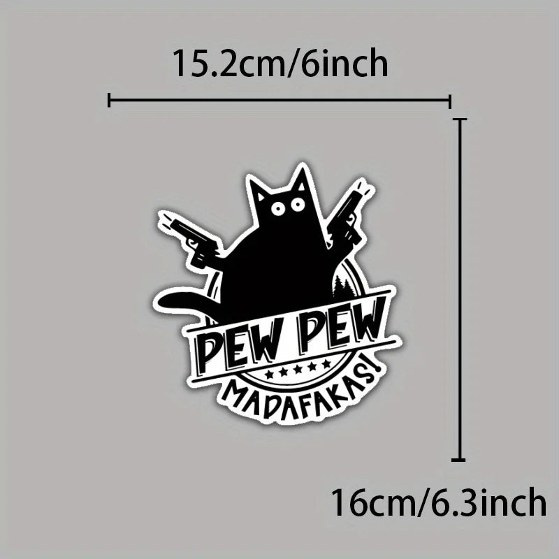 "Pew Pew Madafakas" Cat with Guns Vinyl Sticker Waterproof Decal for Laptop Water Bottle Phone Car Van Tent Wall Decor