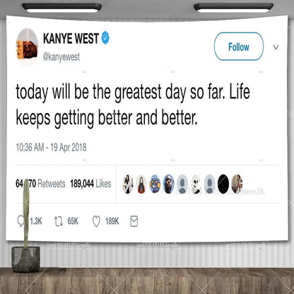 I'm The Reason I Smile Everyday Tapestry Kanye West Tweet Quote Wall Decor Flag Banner Meme Tapestrys Aesthetic Dorm Background