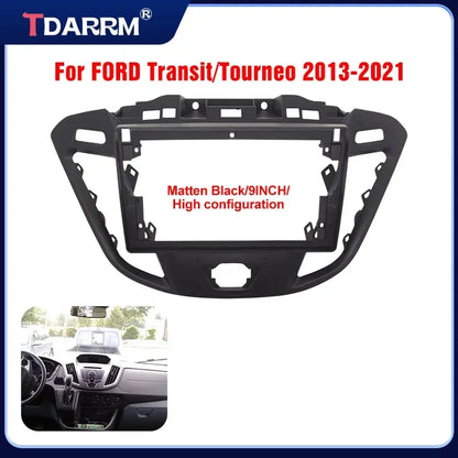 For FORD Transit/Tourneo 2013-2021 Car Radio Fascias Android Stereo Player 2 Din Head Unit Panel Dash Frame Installation Trim