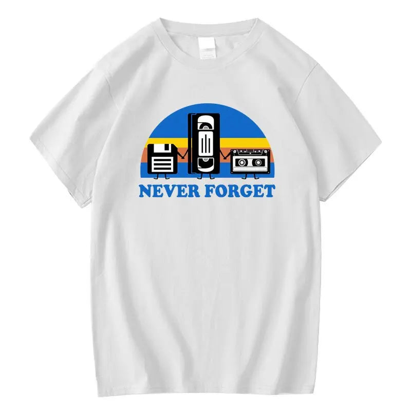 Never Forget Sarcastic Graphic Music Funny Printed Cotton Blend T-Shirt Men Loose Male Tshirt Casual Breathable Short Sleeve