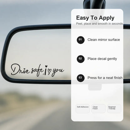 4Pcs Drive Safe I Love You Car Rearview Mirror Sticker Vinyl Decal Auto Interior Decor Self-adhesive Black White 13.5cm Gift
