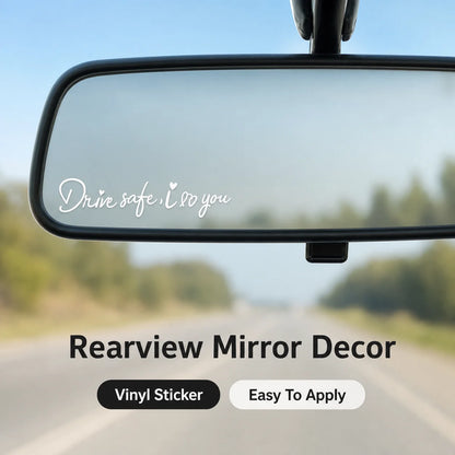 4Pcs Drive Safe I Love You Car Rearview Mirror Sticker Vinyl Decal Auto Interior Decor Self-adhesive Black White 13.5cm Gift