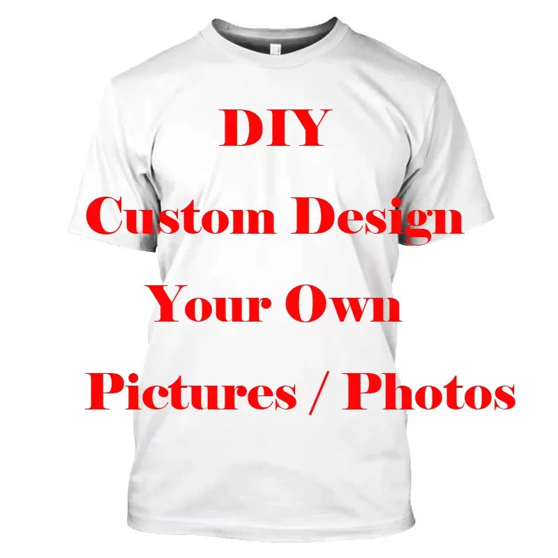 New DIY Pattern T-Shirt For Men Women Personalized Custom 3D Printed T Shirts Summer Casual Short Sleeve O-Neck Tops Street Tees