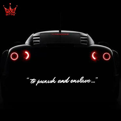 Car Stickers Vinyl Decal To Punish And Enslave Front Rear Windshield Dooration Window Creative Auto Styling Sticker Accessories