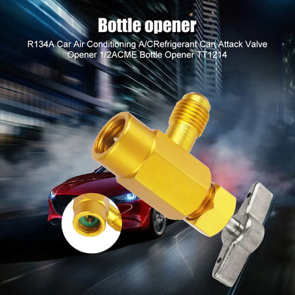 1/2 ACME Tap Opener Valve Car Accessories Car Air Conditioner Auto Can Dispensing Bottle 1/4 Thread Adapter R-134a Refrigerant